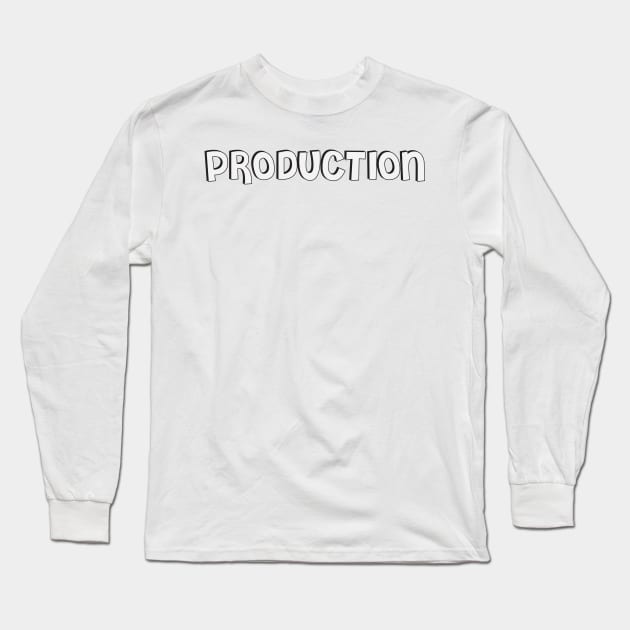 Film Crew On Set - Production - White - Front Long Sleeve T-Shirt by LaLunaWinters